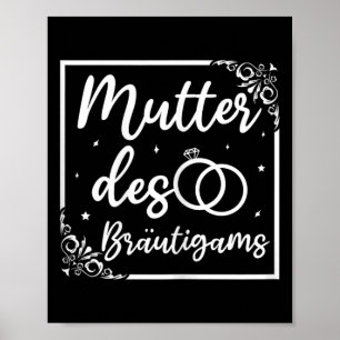 Bridal Wedding Mama Mutter des Bräutigams Poster