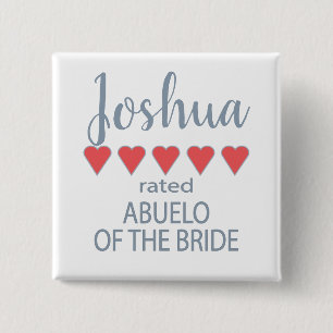 Bridal & Wedding Party 5 Herz Abuelo Braut Button