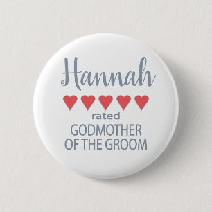Bridal & Wedding Party 5 Herz Godmutter von Groom Button