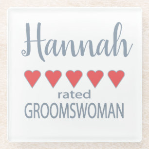 Bridal & Wedding Party 5 Herz Groomswoman Glasuntersetzer
