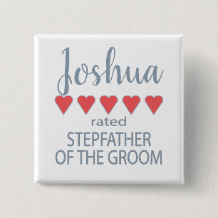 Bridal & Wedding Party 5 Herz Stepfather Groom Button