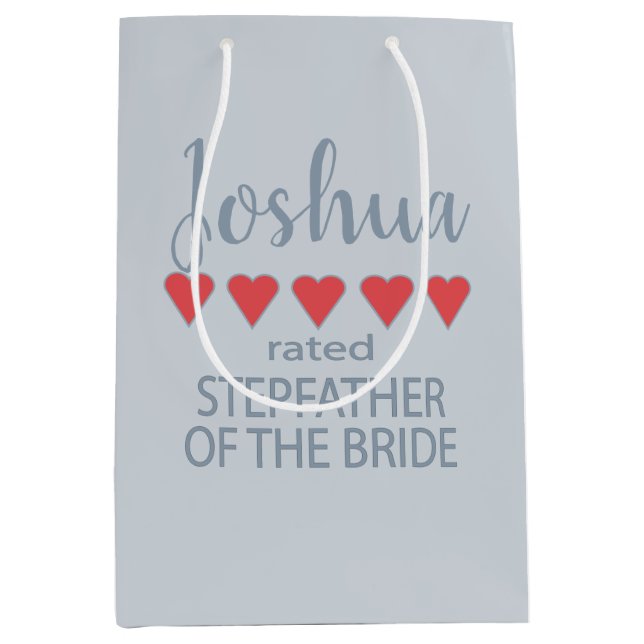 Bridal & Wedding Party 5 Herz Stepfather of Bride Mittlere Geschenktüte (Vorderseite)