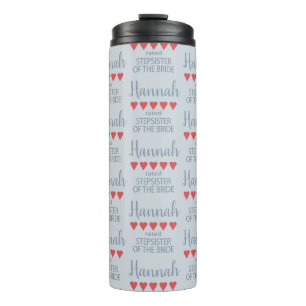 Bridal & Wedding Party 5 Herz StepSchwester von Br Thermosbecher