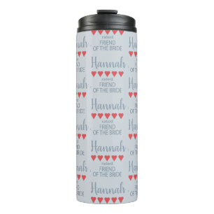 Bridal & Wedding Party 5 Herzfreund der Braut Thermosbecher