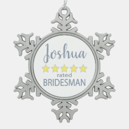 Bridal & Wedding Party 5 Star Bridesman Schneeflocken Zinn-Ornament