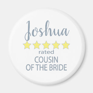 Bridal & Wedding Party 5 Sterne Cousin Magnet