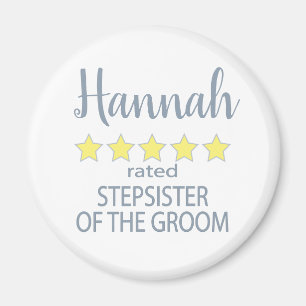 Bridal & Wedding Party 5 Sterne Stepschwester Magnet