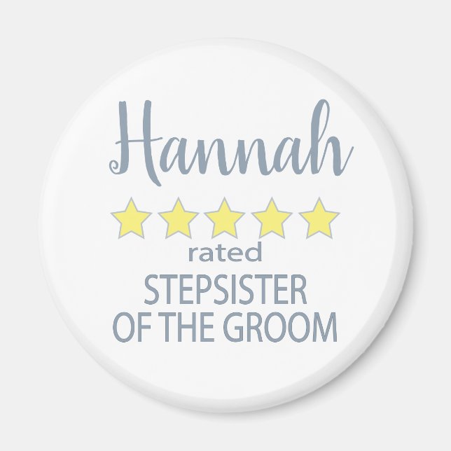 Bridal & Wedding Party 5 Sterne Stepschwester Magnet (Vorne)