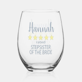 Bridal & Wedding Party 5 Sterne Stepschwester Weinglas Ohne Stiel