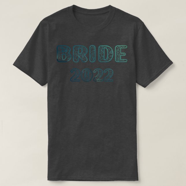 Bride 2022 Wedding T-Shirts Junggeselinnen-Abschie (Design vorne)