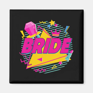 Bride 90er Bach Crew Squad Retro Bachelorette Matc Magnet