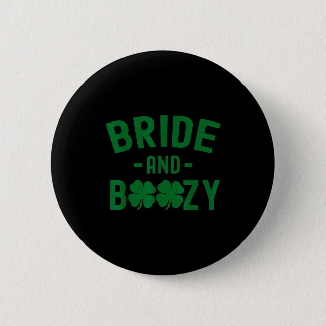 Bride And Boozy Irish St Patrick's Day Funny Shamr Button (Vorderseite)