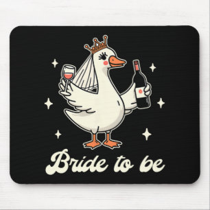 Bride Babe Brautparty Wedding Albern Gänsebride Mousepad