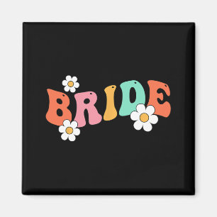 Bride Babe Bridesmaid Groovy Junggeselinnen-Abschi Magnet