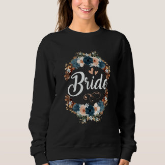 Bride  Bachelorette Party Bridesmaid Team Bride to Sweatshirt