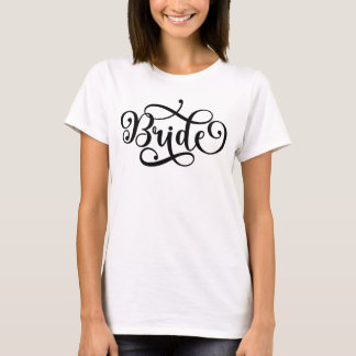 Bride Bride to Be Brautparty Junggeselinnen-Abschi T-Shirt