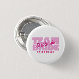 Bride Bride Wedding Individuelle Name Pink Button