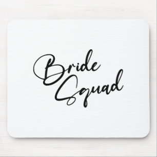 Bride Bridesmaid Bride Squad Junggeselinnen-Abschi Mousepad