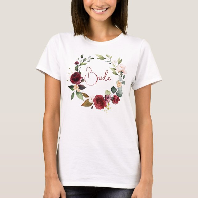 Bride Burgundy Floral Wedding T - Shirt (Vorderseite)
