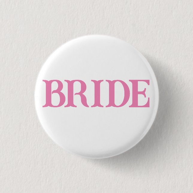 Bride Button (Vorderseite)