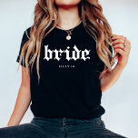 Bride | Cooler gotischer Text Tri-Blend Shirt<br><div class="desc">Dieses stilvolle,  schwarze Shirt für die Braut besticht durch trendige Texte im Gotischen oder Alten Englischen Stil.</div>