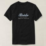 Bride Dusty Blue Bachelorette Wedding Party T-Shirt<br><div class="desc">Einfach. Chic. Personalisiert. Diese Brautparty-Shirts sind mit eleganten Skriptschattenschriften versehen. Wählen Sie Ihren Fave fit - T - Shirt, überdimensionales Tee für einen Badeanzug oder Schlaf-Shirt, Sweatshirt oder Hoodie. Pair es mit den passenden Taschen, Tumbeln und Strandtüchern. Ideal für Brautparty-Brunches, für fertige Bilder und Bachelorette Wochenendpassungen. Dress sie auf oder...</div>
