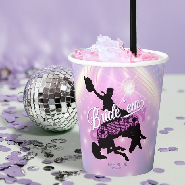 Bride 'em Cowboy Bachelorette v2 Team Bride ID928 Pappbecher (Von Creator hochgeladen)