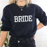 BRIDE Embroidered Sweatshirt<br><div class="desc">This is embroidered BRIDE Sweatshirt is a beautiful piece every bride needs. Just engaged? This is perfect for you! Looking for a gift for the bride,  engagement party shirt,  bridal shower shirt or bachelorette party outfit? This is it!</div>