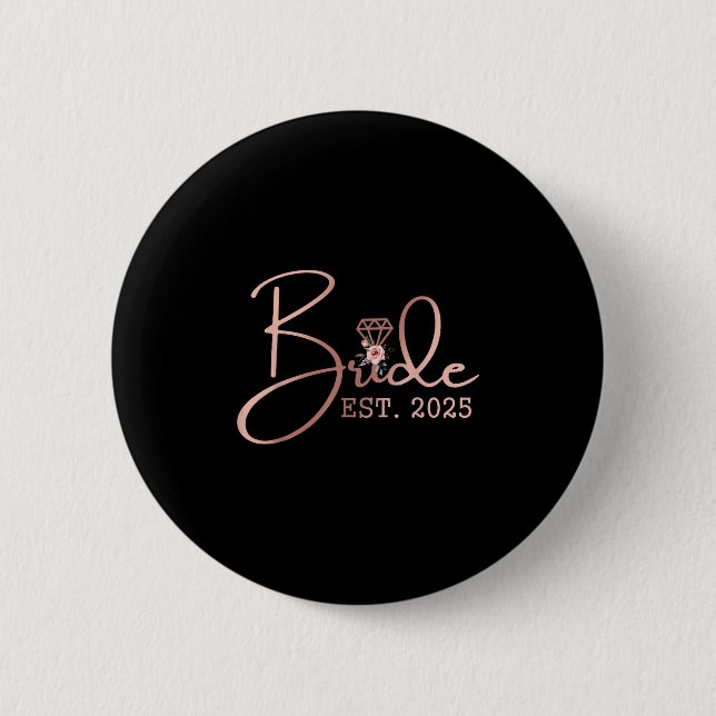 Bride Est 2025 Mrs. Junggeselinnen-Abschied Weddin Button (Vorderseite)