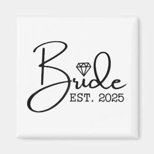 Bride Est. 2025 Verheiratete Hochzeit Brautparty B Magnet