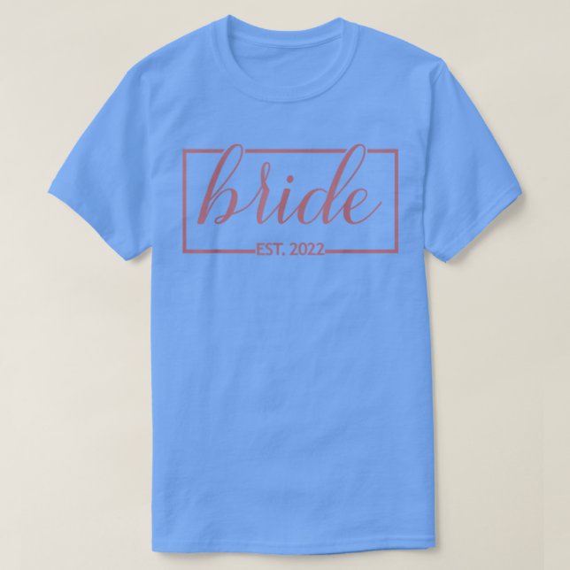 Bride Est T-Shirt (Design vorne)