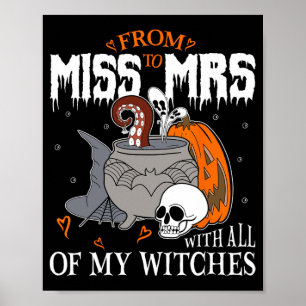 Bride Future Frau Witchy Gothic Wedding Bacheloret Poster