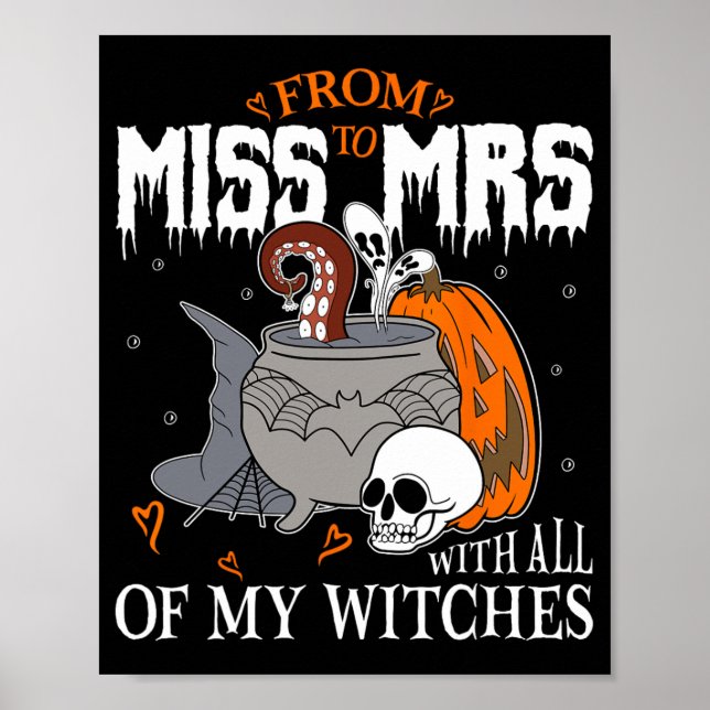 Bride Future Frau Witchy Gothic Wedding Bacheloret Poster (Vorne)