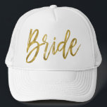 Bride Gold Foil und White Trucker Hat Truckerkappe<br><div class="desc">Bride Gold Foil und White Trucker Hut für sie.</div>