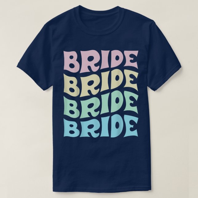 Bride I Do Crew Retro Bachelorette Party Bride Bri T-Shirt (Design vorne)