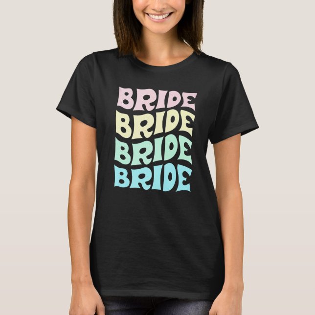 Bride I Do Crew Retro Bachelorette Party Bride Bri T-Shirt (Vorderseite)