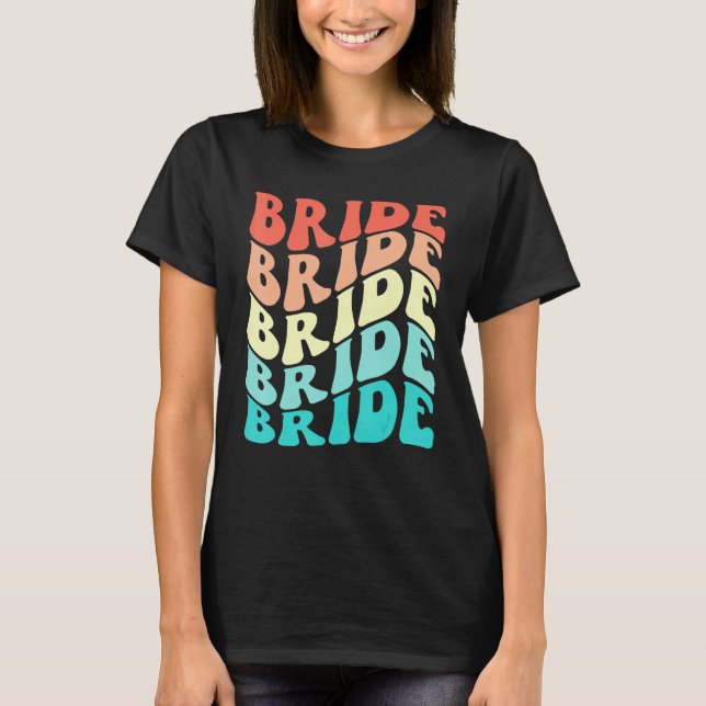 Bride I Do Crew Retro Bachelorette Party Bridesmai T-Shirt (Vorderseite)