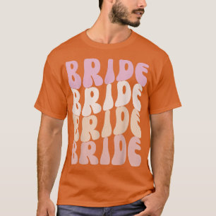 Bride I Do Crew Retro Junggeselinnen-Abschied Brid T-Shirt