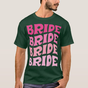 Bride I Do Crew Retro Junggeselinnen-Abschied Brid T-Shirt
