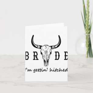 Bride I'm Get Hitched Western Cowgirl Bachelor Karte