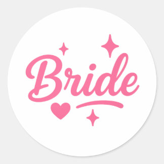 Bride Neon Pink Script Runder Aufkleber