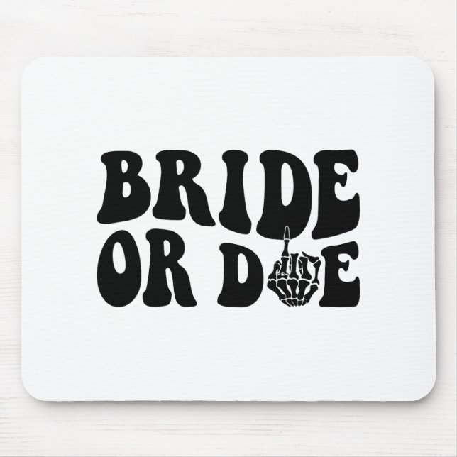 Bride oder Die Groovy Halloween Bachelorette Match Mousepad (Vorne)