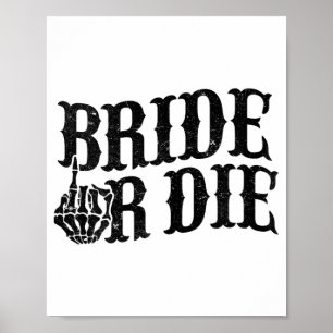 Bride oder Die Junggeselinnen-Abschied Halloween B Poster
