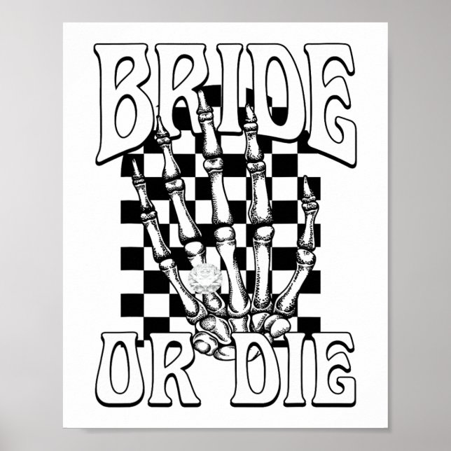Bride oder Die Teambride Gothic Halloween Bachelor Poster (Vorne)