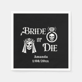 bride or die gothic black and white serviette