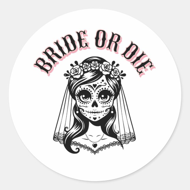 bride or die skull black and white, runder aufkleber (Vorderseite)