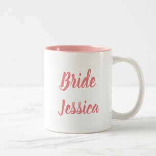Bride Pink Elegant Script Geschenke Stilvolle Hoch Zweifarbige Tasse