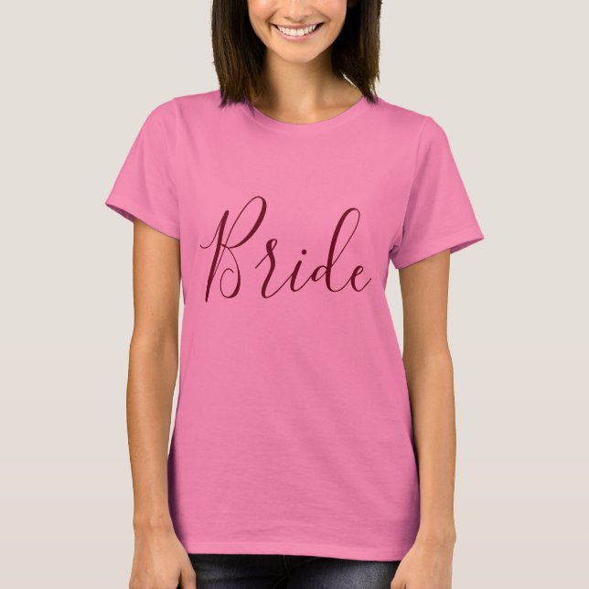 Bride Pink T-Shirt (Vorderseite)