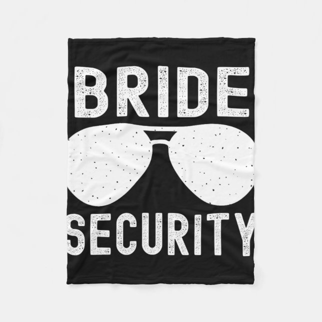 Bride Security Funny Wedding Junggeselinnen-Abschi Fleecedecke (Vorderseite)