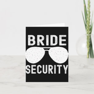 Bride Security Funny Wedding Junggeselinnen-Abschi Karte